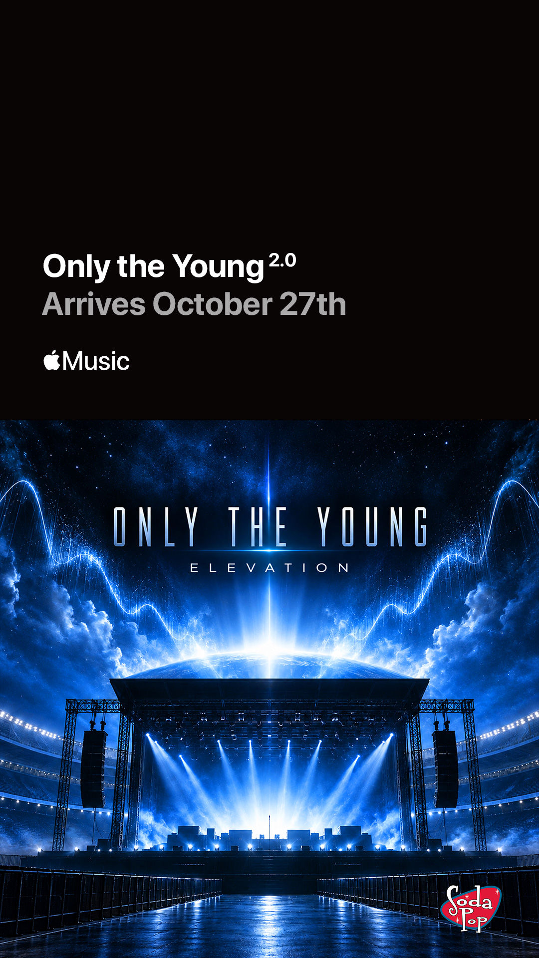 ELEVATION — Only the Young 2.0 — Arrives October 27th on Apple Music